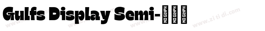 Gulfs Display Semi字体转换